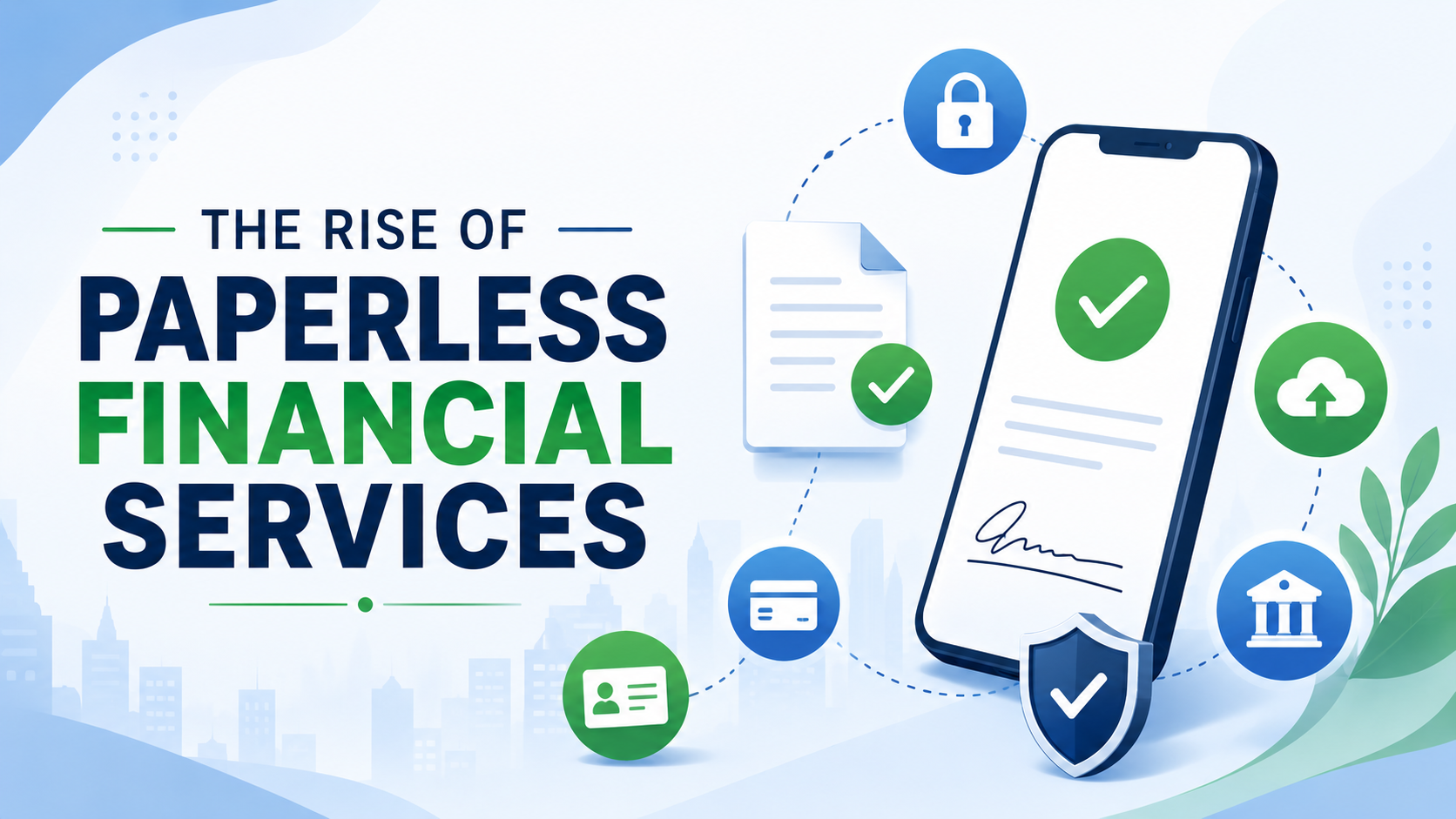 The Rise of Paperless Financial Services